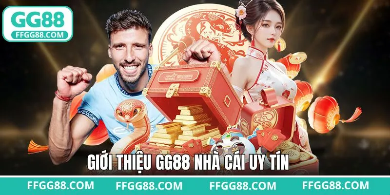 Giới thiệu một số nét về nhà cái GG88