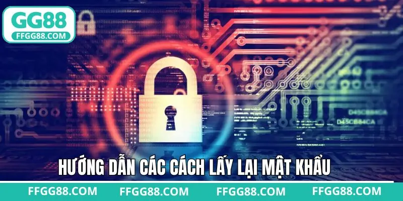 Các biện pháp để khôi phục lại password tại trang game