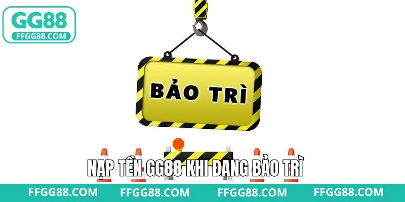 Một số trường hợp cần chú ý khi nạp tiền GG88