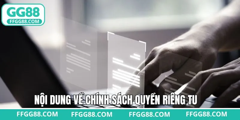 Chính sách quyền riêng tư được quy định tại trang cược
